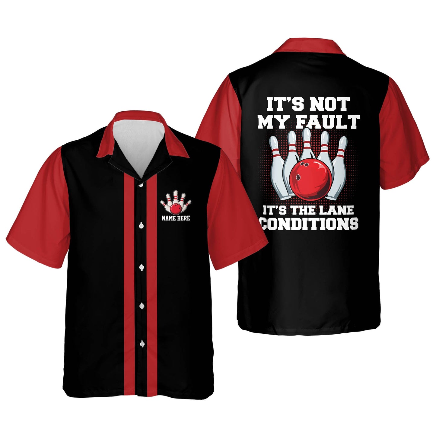 Frenzidea t's Not My Fault It's The Lane Condition Personalized Name Hawaiian Shirt