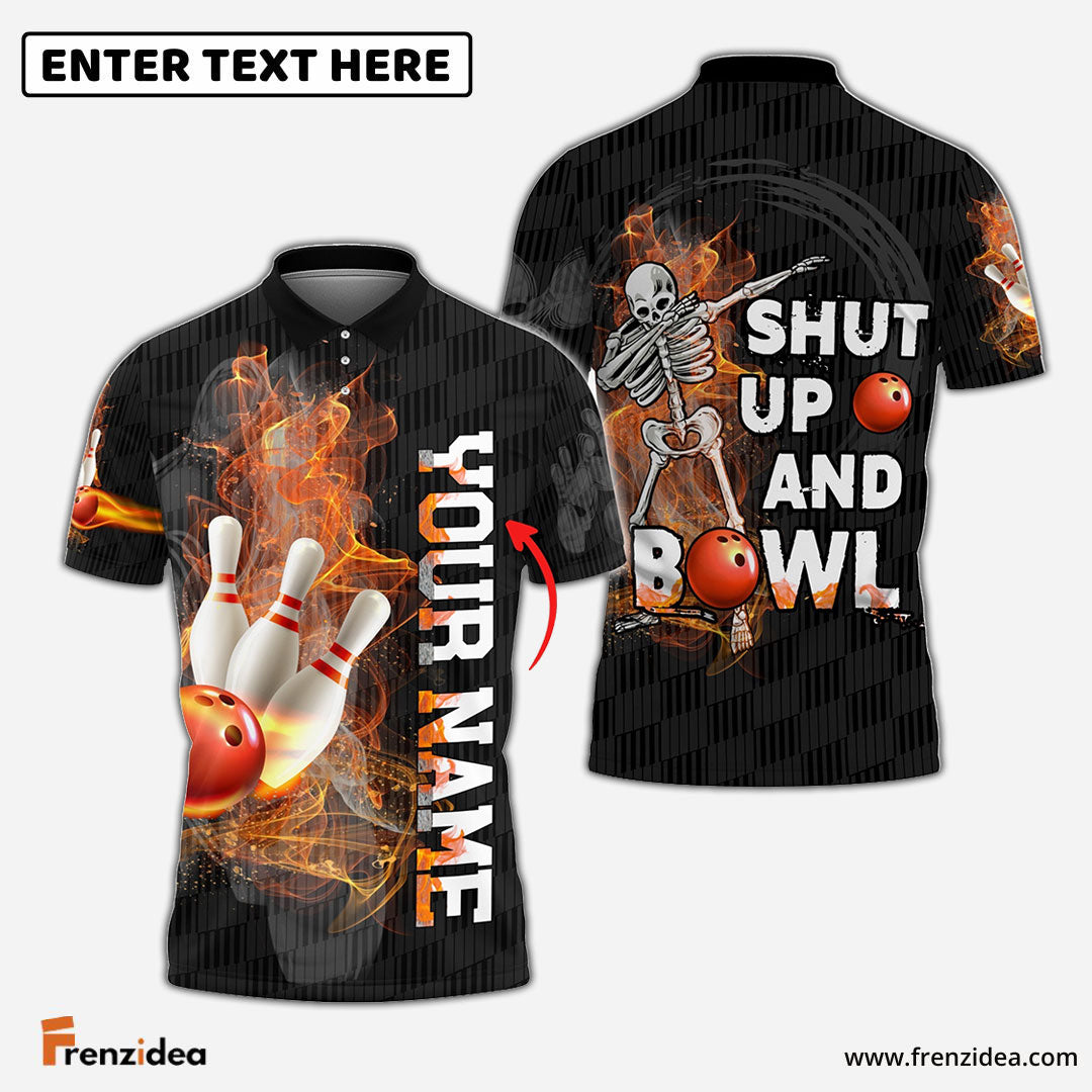 Frenzidea Shut Up And Bowl Funny Bowling Personalized 3D Shirt