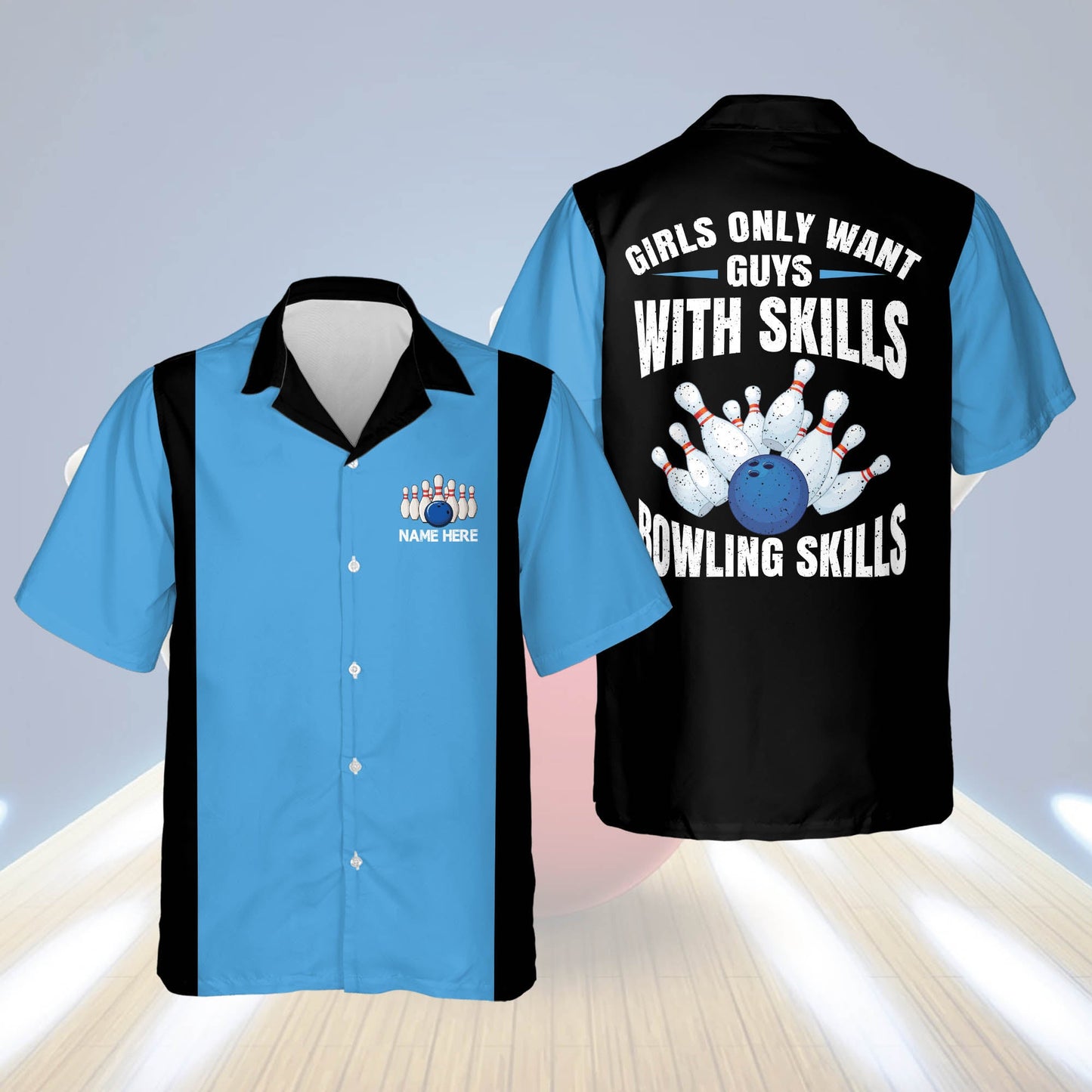 Frenzidea Girls Only Want Guys with Bowling Skills Personalized Name Hawaiian Shirt