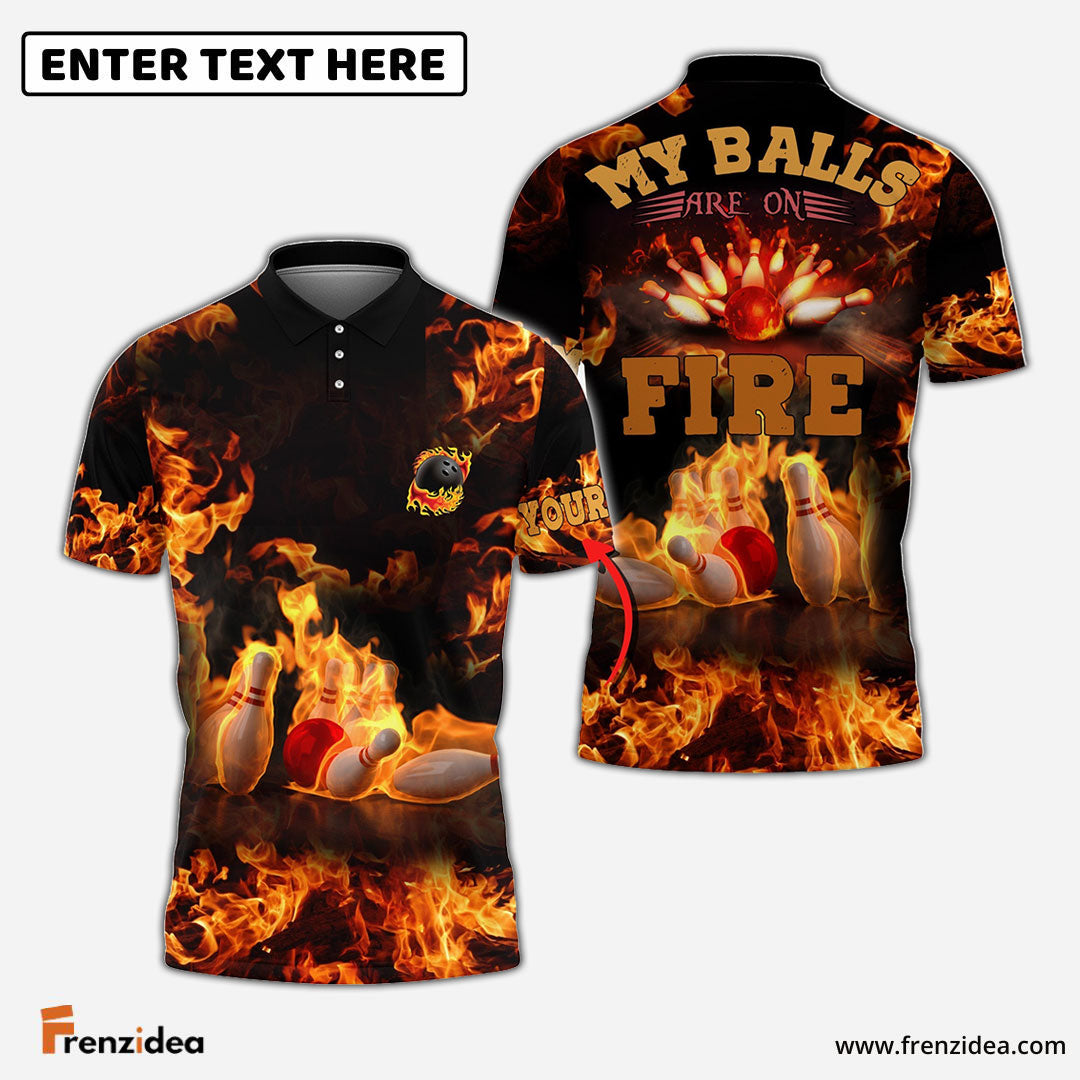 Frenzidea Flame Bowling My Balls Are On Fire Personalized 3D Shirt