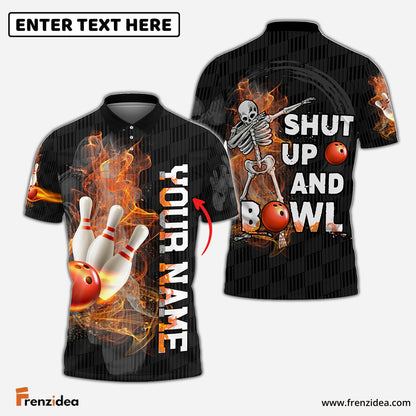 Frenzidea Shut Up And Bowl Funny Bowling Personalized 3D Shirt