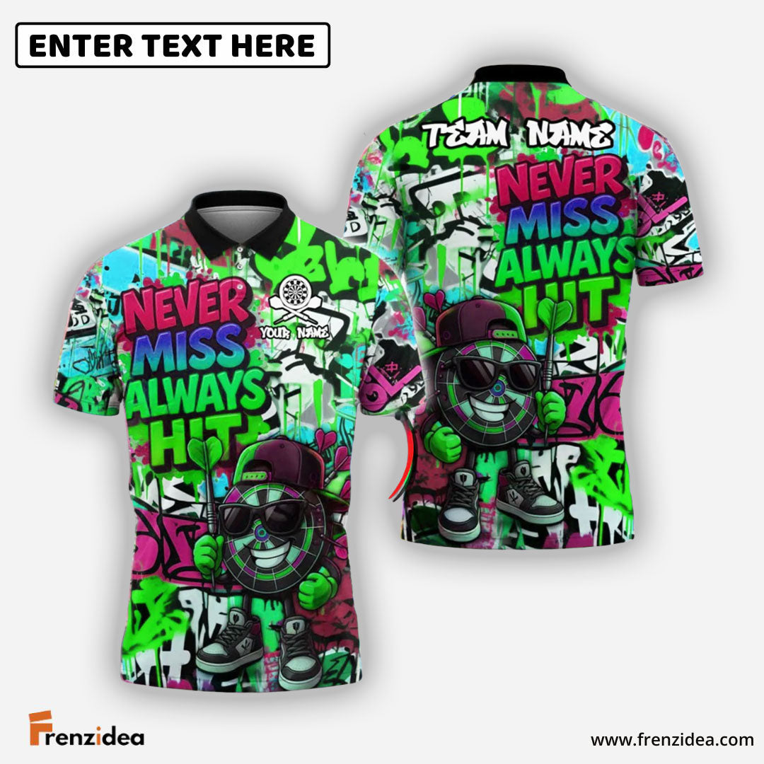 Frenzidea Darts “Never Miss, Always Hit” Dartboard Street Personalized Name, Team Name Shirt (4 Colors)
