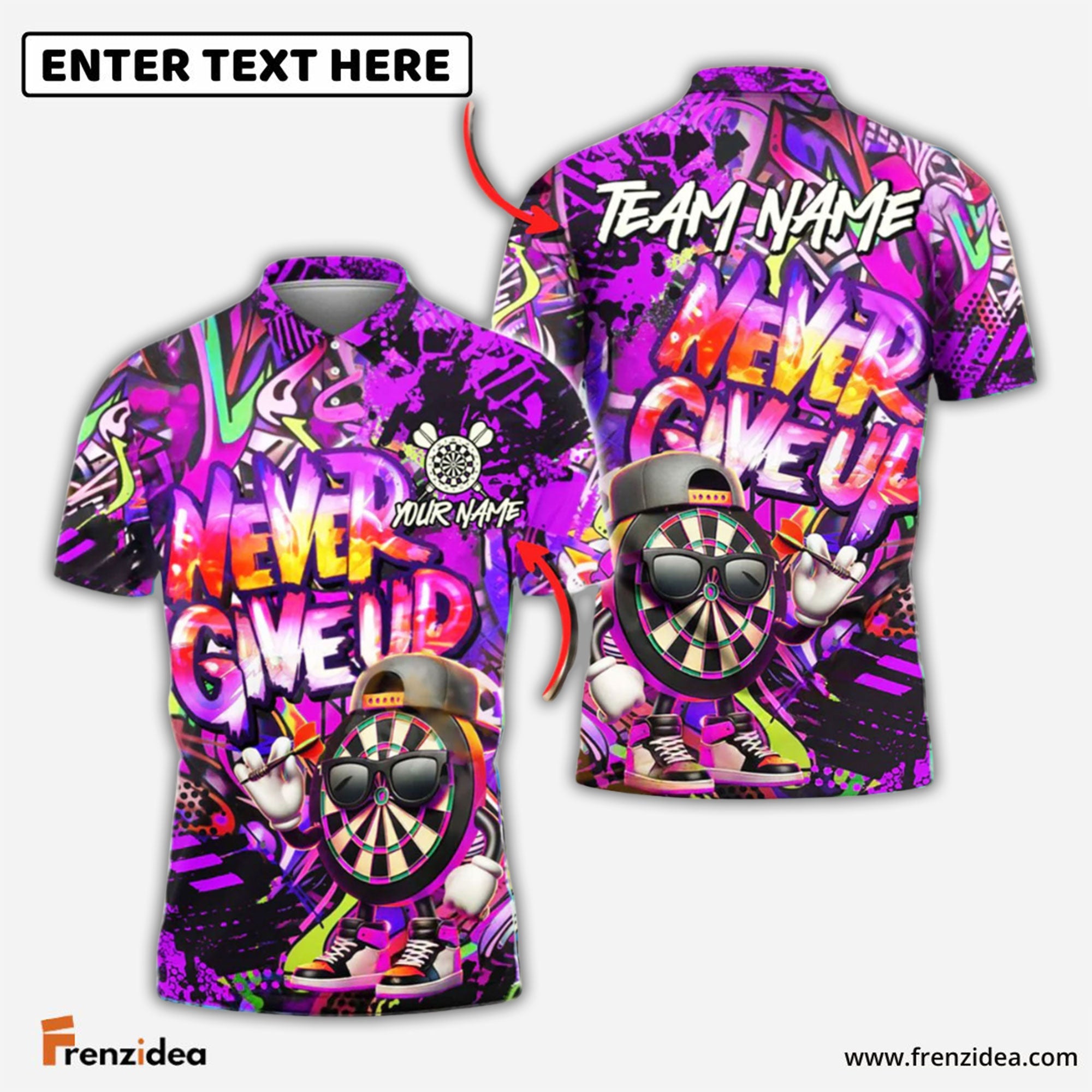 Frenzidea Darts Graffiti Funny Never Give Up Dartboard Personalized Name, Team Name Shirt (4 Colors)