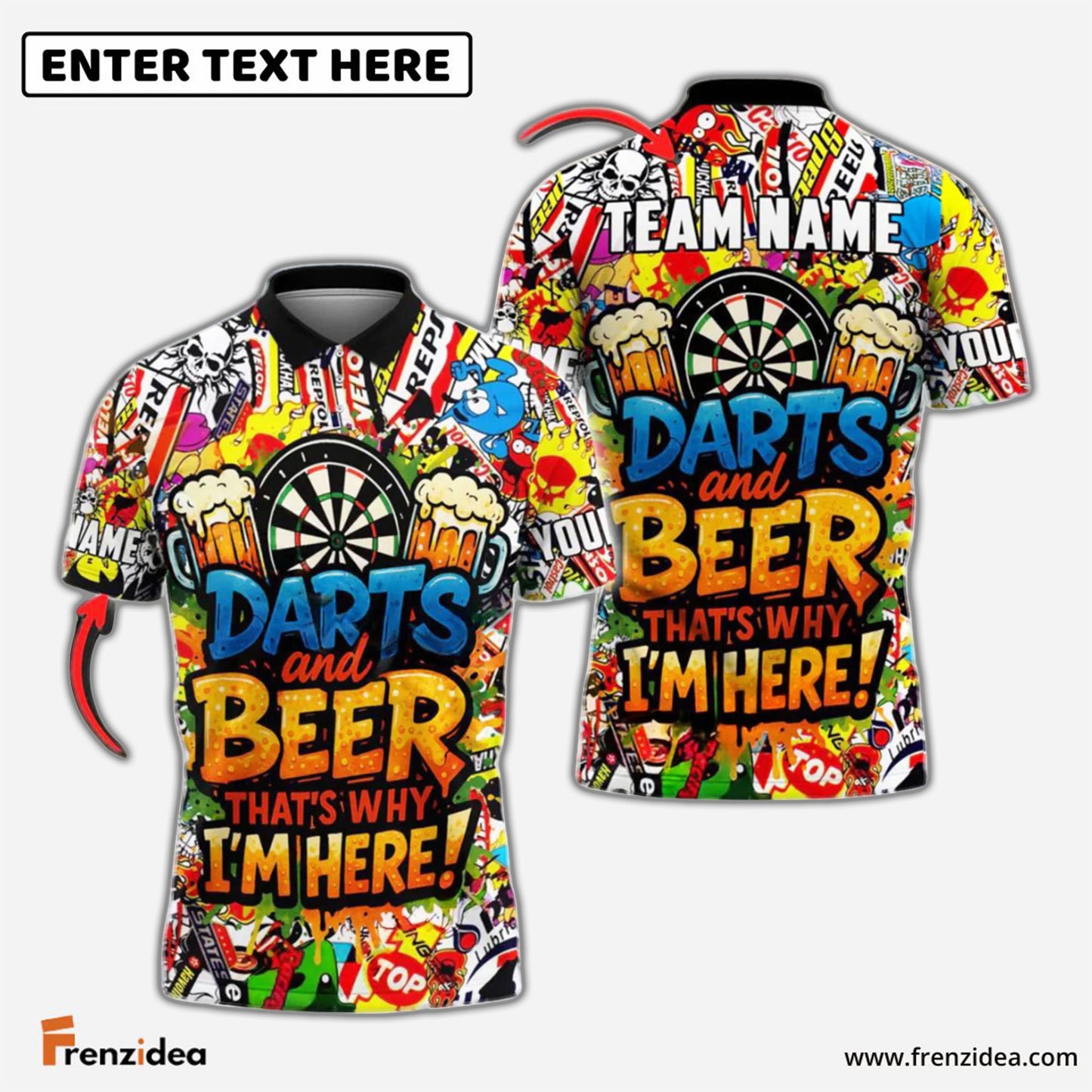 Frenzidea Darts And Beer That's Why I'm Here 2 Personalized Name, Team Name Shirt