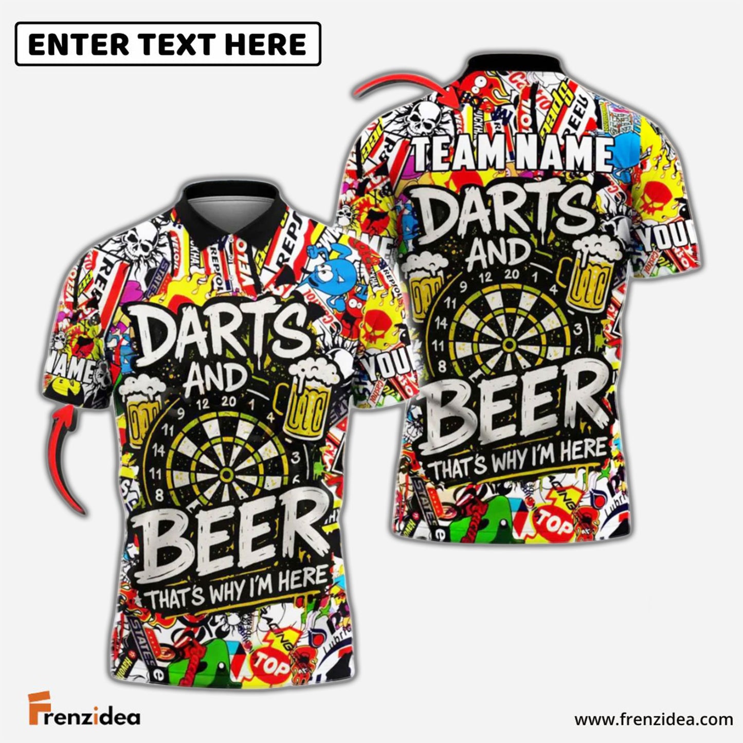 Frenzidea Darts And Beer That's Why I'm Here Personalized Name, Team Name Shirt